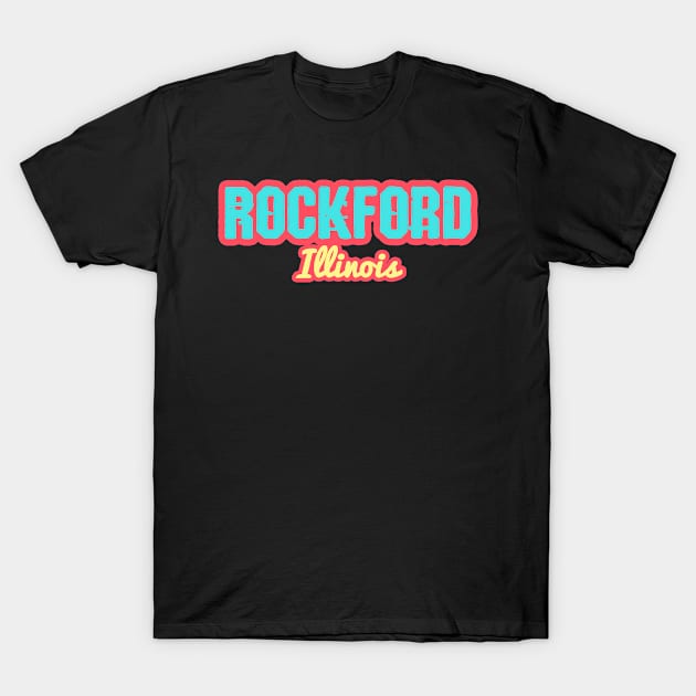 Rockford T-Shirt by LiquidLine